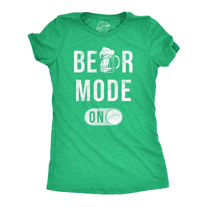 Beer Mode On Women's T Shirt