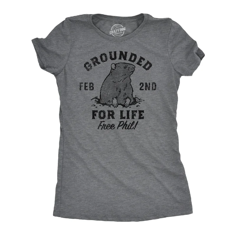 Grounded For Life Women's T Shirt