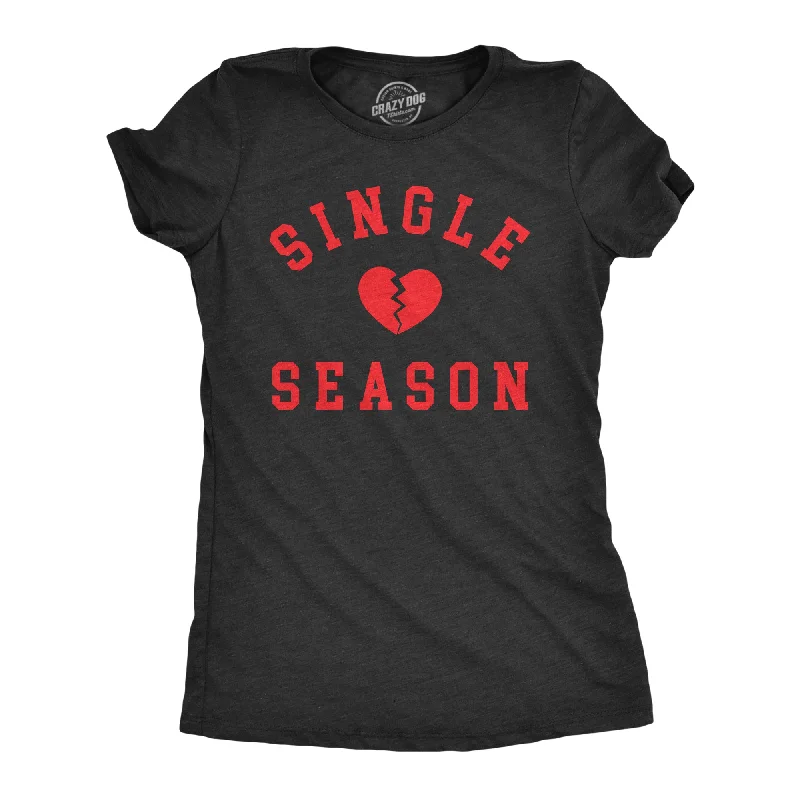 Single Season Women's T Shirt